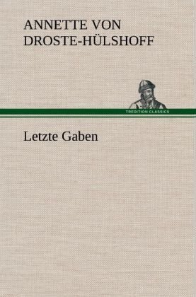 Letzte Gaben