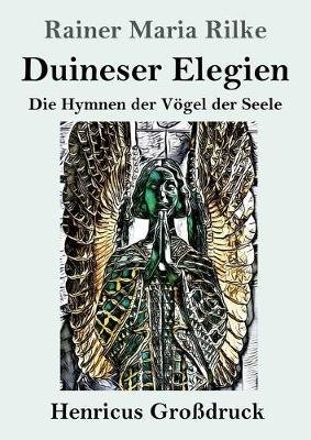 Duineser Elegien (Großdruck)