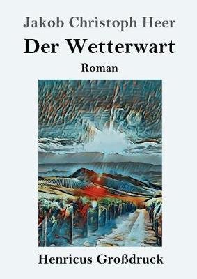 Der Wetterwart (Großdruck)