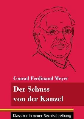 Der Schuss von der Kanzel