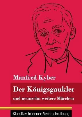 Der Königsgaukler