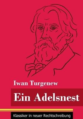 Ein Adelsnest