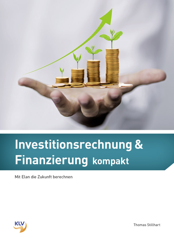 Investitionsrechnung & Finanzierung kompakt