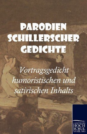 Parodien Schillerscher Gedichte