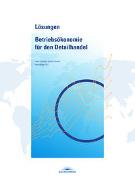 Lösungen Betriebsökonomie für den Detailhandel (inkl. E-Book)