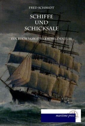 Schiffe und Schicksale