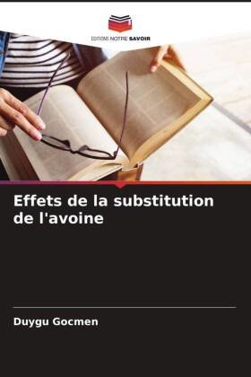 Effets de la substitution de l'avoine