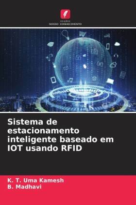 Sistema de estacionamento inteligente baseado em IOT usando RFID