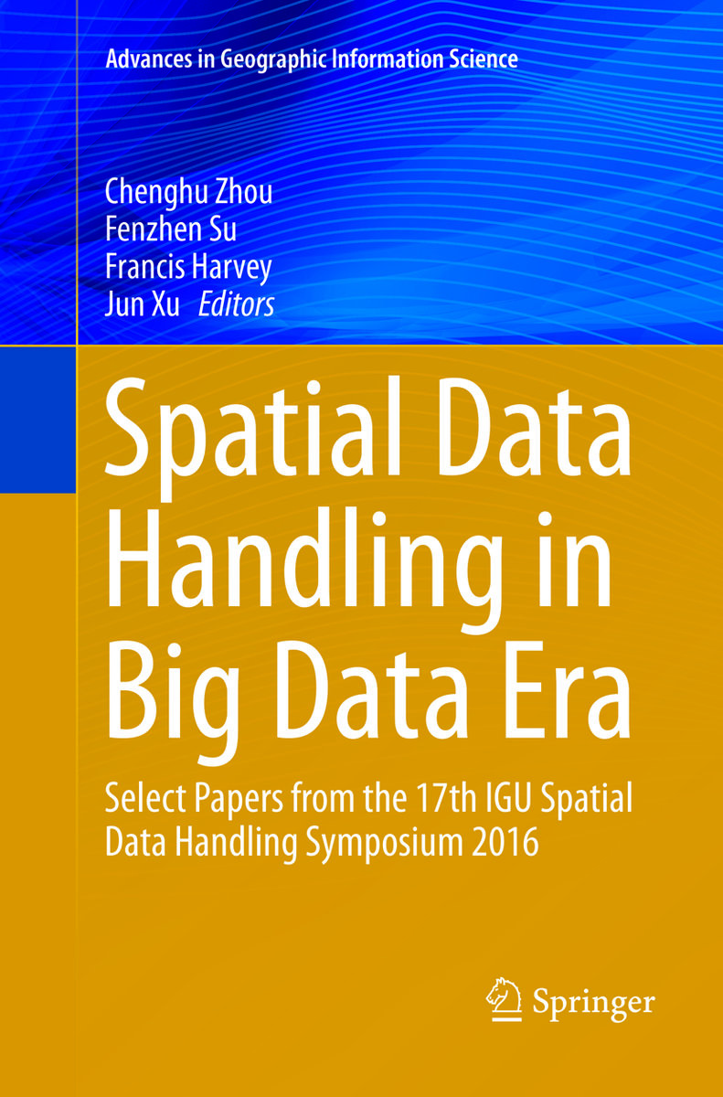 Spatial Data Handling in Big Data Era