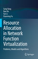 Resource Allocation in Network Function Virtualization